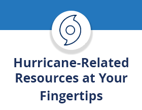 Hurricane-Related Resources at Your Fingertips
